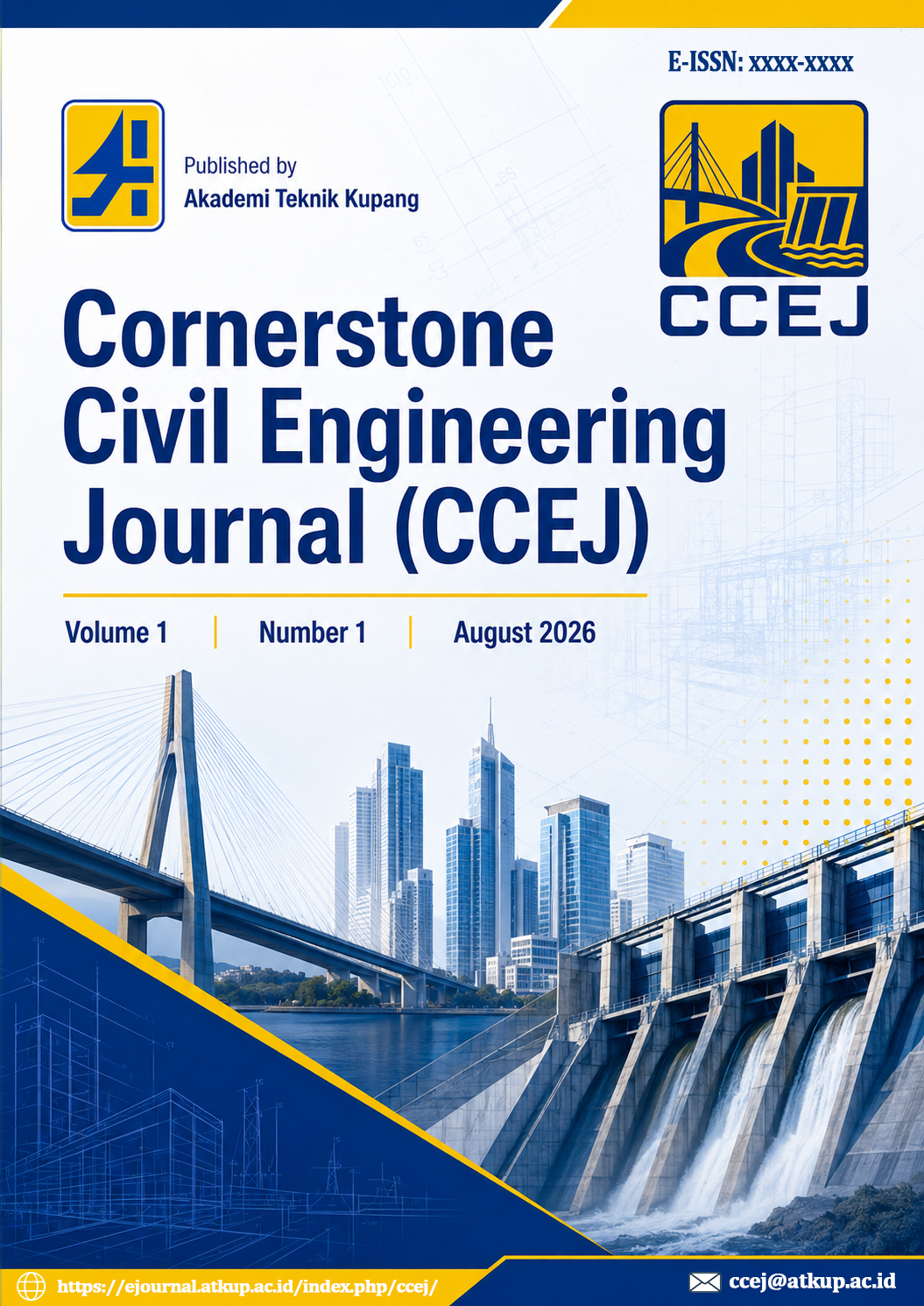 					View Vol. 1 No. 1 (2026): Cornerstone Civil Engineering Journal (CCEJ) August 2026
				
